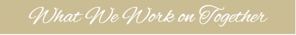 lettering of What We Work on Together